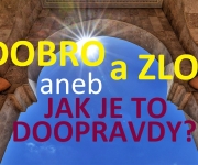 DOBRO a ZLO 