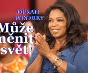 OPRAH WINFREY - DÁMA, KTERÁ SE MŮŽE STÁT PRVNÍ PREZIDENTKOU V HISTORII USA 