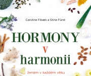 HORMONY V HARMONII  - ŽENÁM V KAŽDÉM VĚKU 