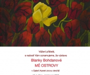 BLANKA BOHDANOVÁ - MÉ OSTROVY - ZNOVU OTEVŘENÁ VÝSTAVA V GALERII AZERET